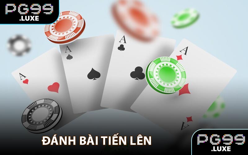 Đánh bài tiến lên